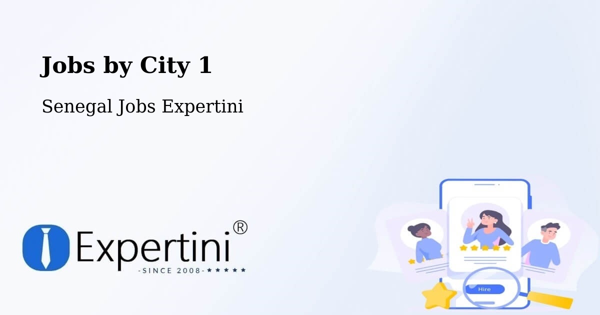 City Jobs in Senegal - Expertini
